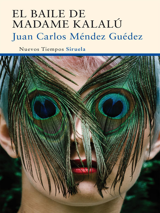 Title details for El baile de madame Kalalú by Juan Carlos Méndez Guédez - Available